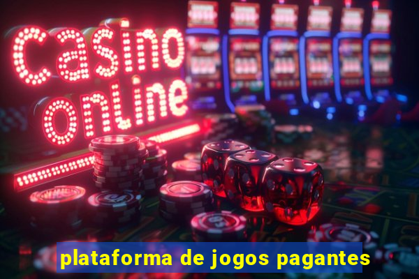 plataforma de jogos pagantes